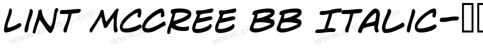 Lint McCree BB Italic字体转换